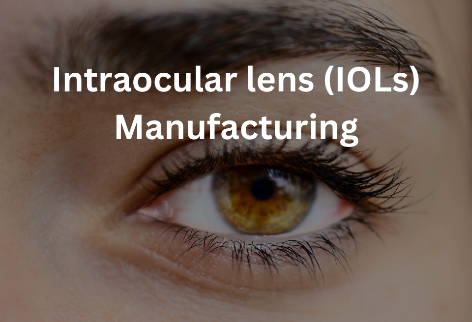 intraocular lens (IOLs)